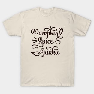 Pumpkin Spice Junkie T-Shirt